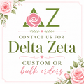 Delta Zeta - Custom & Bulk Discount Orders