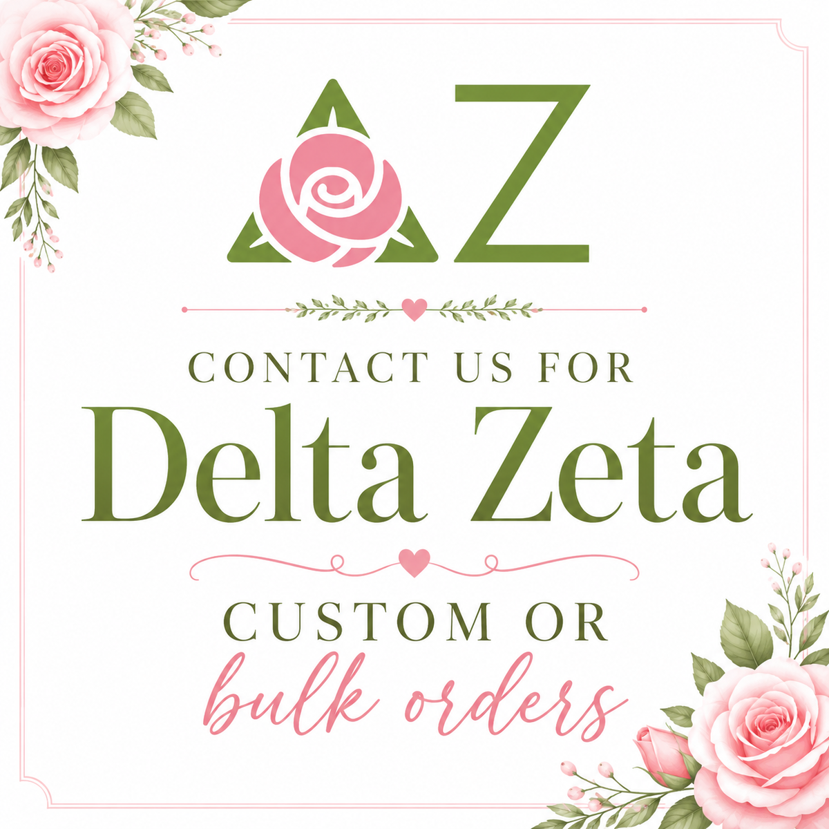 Delta Zeta - Custom & Bulk Discount Orders
