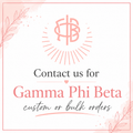 Gamma Phi Beta - Custom & Bulk Discount Orders