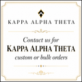 Kappa Alpha Theta - Custom & Bulk Discount Orders